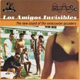 Los Amigos Invisibles - The New Sound Of The Venezuelan Gozadera