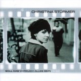 Christina StÃ¼rmer - Soll Das Wirklich Alles Sein