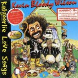 Kevin Bloody Wilson - Kalgoorlie Love Songs