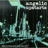 Angelic Upstarts - Kids On The Street (The Best Of)