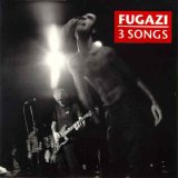 Fugazi - 3 Songs