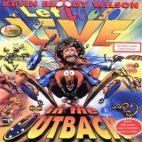 Kevin Bloody Wilson - Let Loose - Live In The Outback