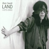Patti Smith - Land (1975-2002) - Cd 1