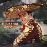 Alejandro Fernandez - Exitos