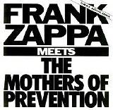 Frank Zappa - Meets The Mothers Of Prevention