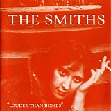 Smiths, The - Louder Than Bombs