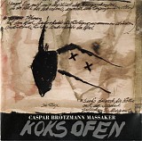Caspar BrÃ¶tzmann Massaker - Koksofen