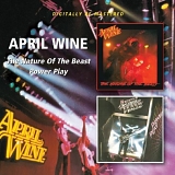April Wine - April Wine -  Nature Of The Beats/Power Play