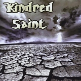 Kindred Saint - Kindred Saint