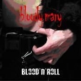 Bloody Mary - Blood N Roll
