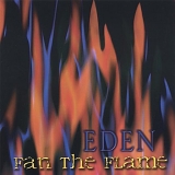 Eden - Fan the Flame