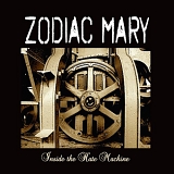 Zodiac Mary - Inside the Hate Machine