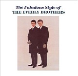 The Everly Brothers - The Fabulous Style of the Everly Brothers