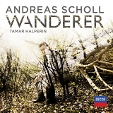 Andreas Scholl, Tamar Halperin - Wanderer