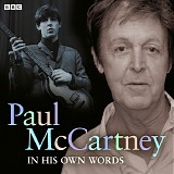 Paul McCartney - In His Own Words