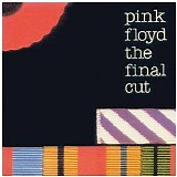 Pink Floyd - The Final Cut [RM 1997] [CDA]