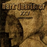 Dark Quarterer - XXV Anniversary