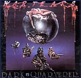 Dark Quarterer - War Tears