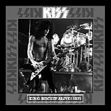 Kiss - King Biscuit Alive!
