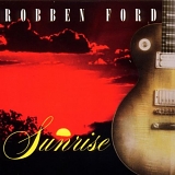 Robben Ford - Sunrise