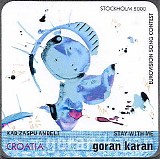 Goran Karan - Kad zaspu andeli/Stay With Me (ESC 2000, Croatia)