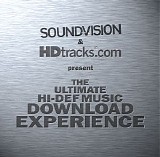 Various artists - Sound+Vision & HDtracks.com Present: The Ultimate HiDef Music Download Experience