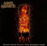 Amon Amarth - [1997] Once Sent From the Golden Hall