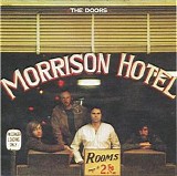 Doors, The - Morrison Hotel (40th Anniversary Mixes)