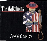 Walkabouts, The - Jack Candy - cds