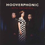 Hooverphonic - With Orchestra