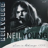 Young, Neil - Live In Chicago