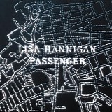 Hannigan, Lisa - Passenger
