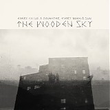 Wooden Sky, The - Every Child a Daughter, Every Moon a Sun