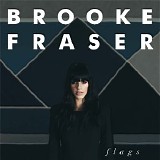 Fraser, Brook - Flags