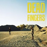 Dead Fingers - Dead Fingers