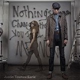Earle, Justin Townes - Nothing's Going to Change the Way You Feel About Me Now