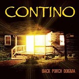 Contino - Back Porch Dogma