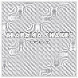 Alabama Shakes - Boys & Girls