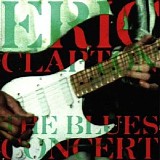 Clapton, Eric - The Blues Concert