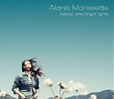 Morissette, Alanis - Havoc and Bright Lights
