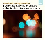 Ndegeocello, Meshell - Pour une Ã‚me Souveraine - A Dedication to Nina Simone