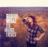 Boulay, Isabelle - Les Grands Espaces