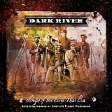 Various artists - Dark river - Songs of the Civil War era