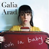 Arad, Galia - Oooh la Baby