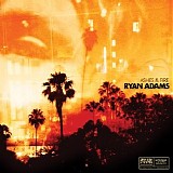 Ryan Adams - Ashes & Fire