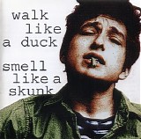 Dylan, Bob - Walk Like A Duck Smell Like A Skunk (1961-1964)