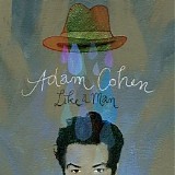 Cohen, Adam - Like a man