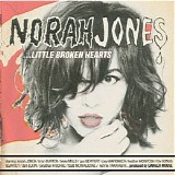 Jones, Norah - Little Broken Hearts