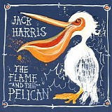 Harris, Jack - The Flame and the Pelican