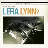 Lera Lynn - Have You Met Lera Lynn?